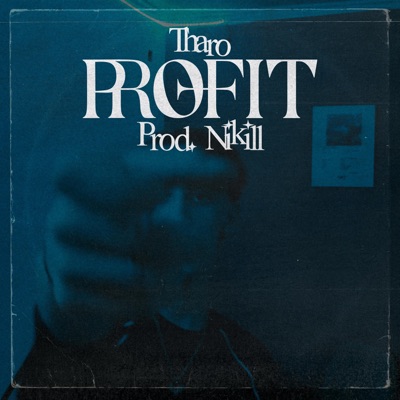 profit (feat. Nikill) - Single