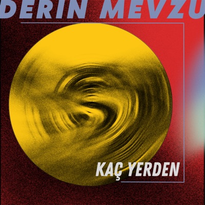 Kaç Yerden - Single