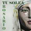 Tu soleá, Rosario