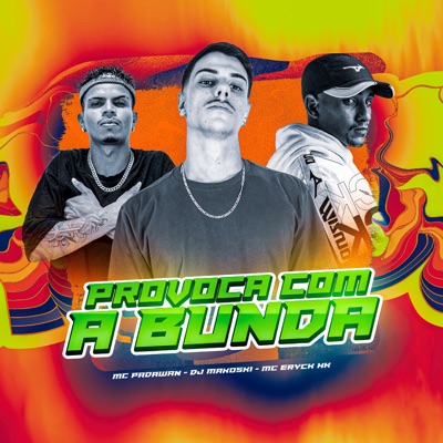 Provoca Com a Bunda - Single