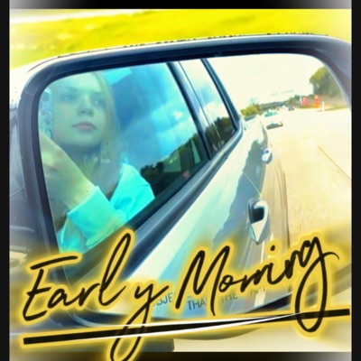 Early Morning (feat. Choc) - Single