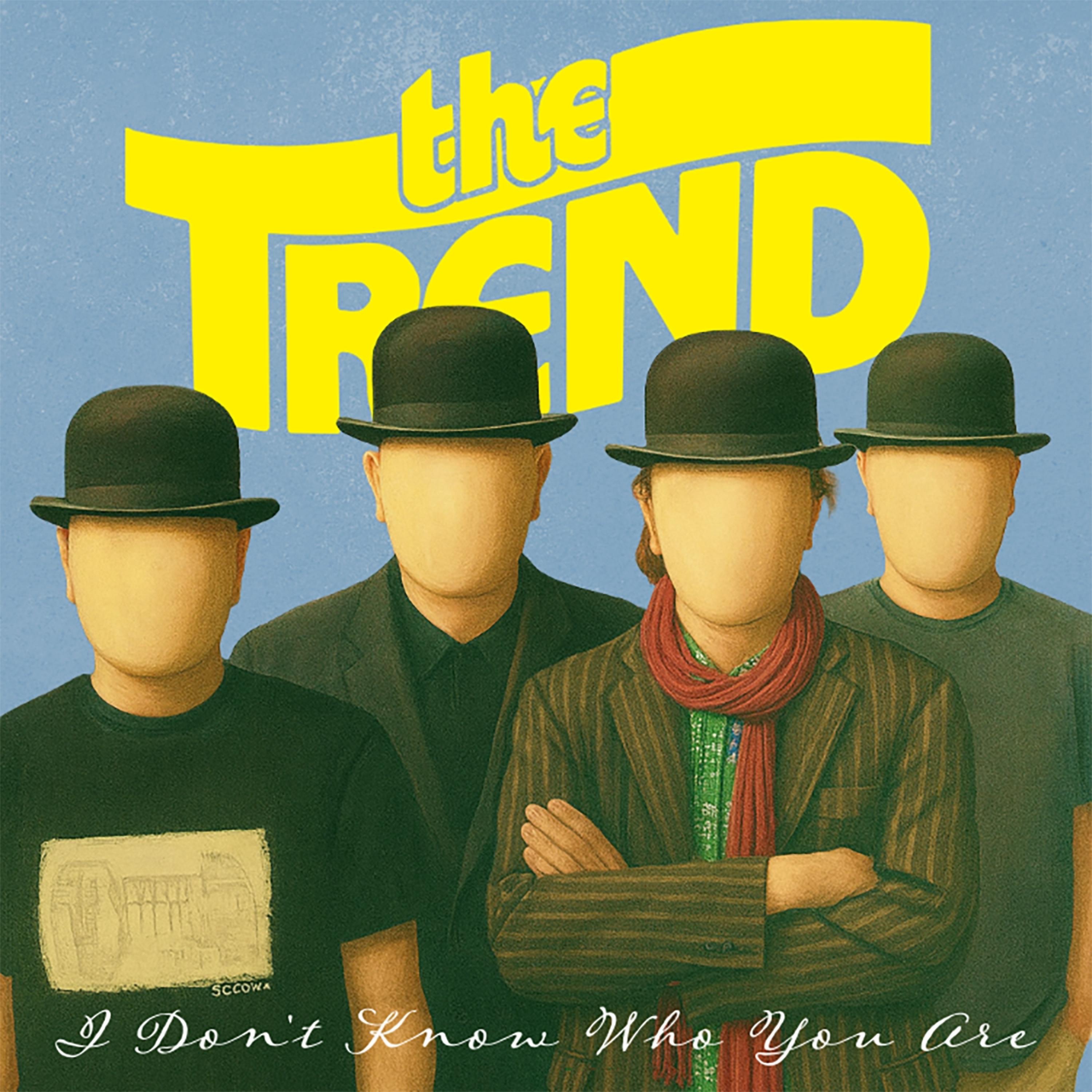 I Don't Know Who You Are - EP