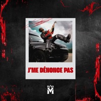 J'ME DÉNONCE PAS - Single - Black M