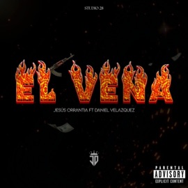 El Vena (feat. Daniel Velazquez) Jesús Orrantia