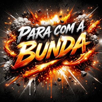 Para Com a Bunda - Single