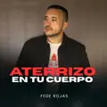 Aterrizo En Tu Cuerpo