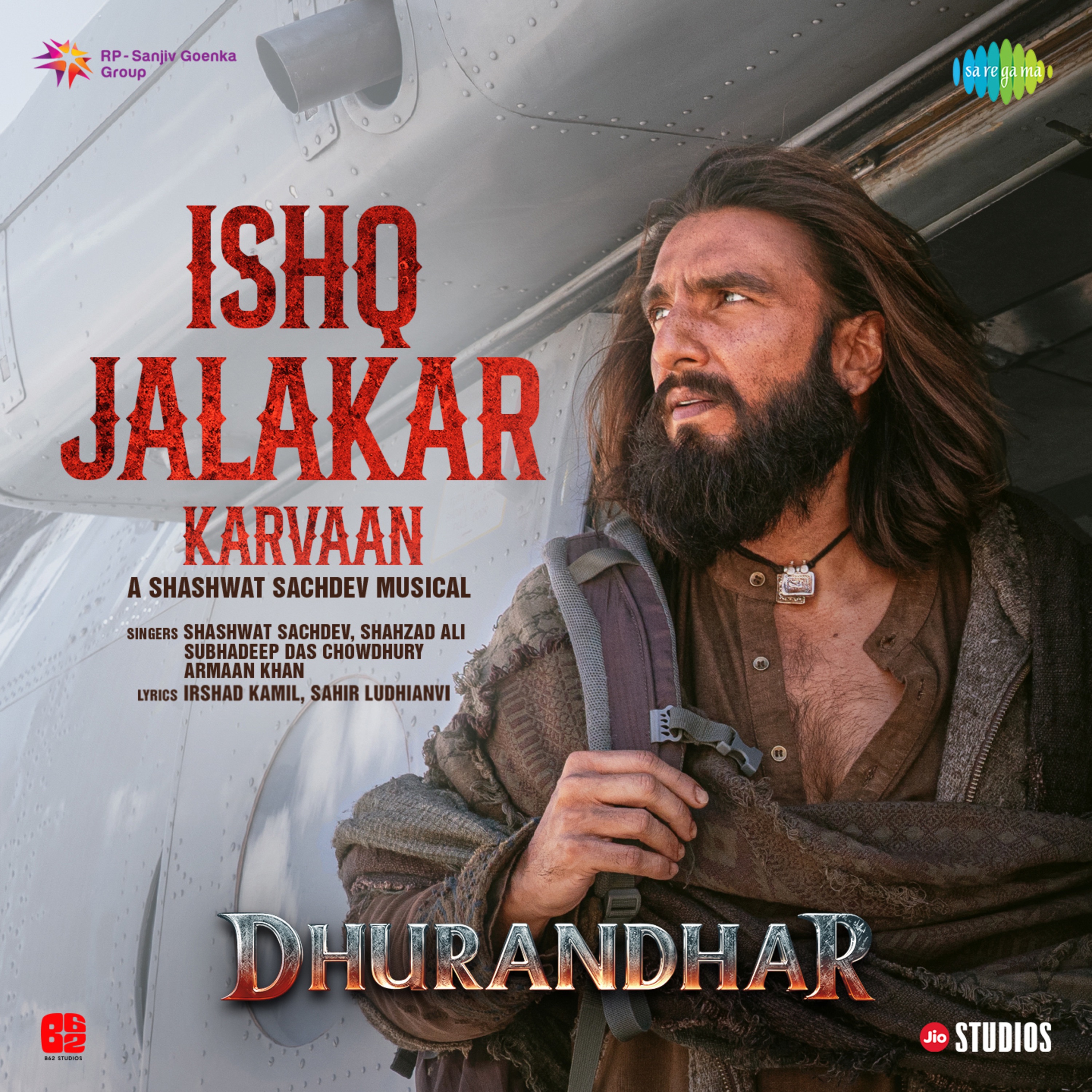 Ishq Jalakar - Karvaan (From "Dhurandhar") - Single