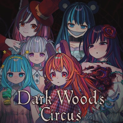 Dark Woods Circus - Single