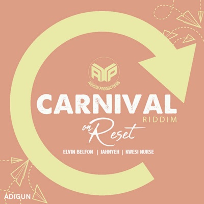 Carnival on Reset Riddim - EP