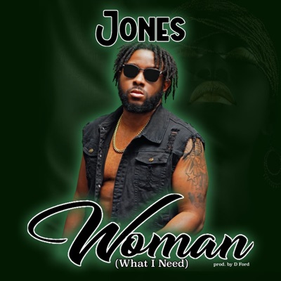 Woman (What I Need) - Single