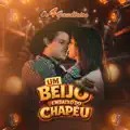 UM BEIJO EMBAIXO DO CHAPEU