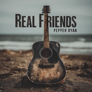 Real Friends (feat. Houston Bernard) - Single