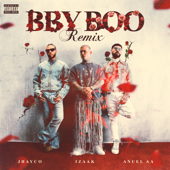 BBY BOO (REMIX) - iZaak, Jhayco &amp; Anuel AA Cover Art