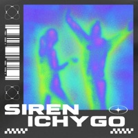 Siren - Single - Ichygo