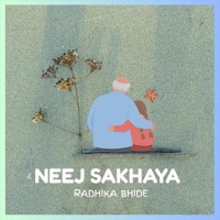 Neej Sakhaya - Single - Radhika Bhide