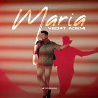 Maria — Vedat Ademi