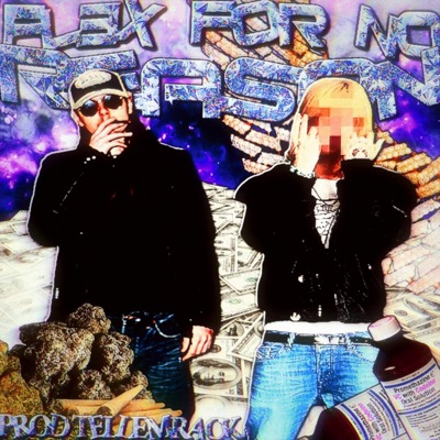 Flex For No Reason (feat. Krigsljud & Tellemrack) - Single