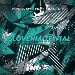 Eslovênia Teivial (feat. MC STER)