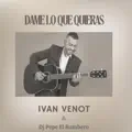 Dame Lo Que Quieras