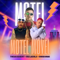Motel Movel - Single - Mc Lucale, Mano Kaue & Theus No Beat