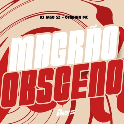 Magrão Obsceno - Single