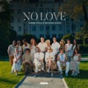 NO LOVE - Single, 2024