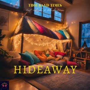 Hideaway (feat. Black Linen & Adayla) [Remastered 2024]