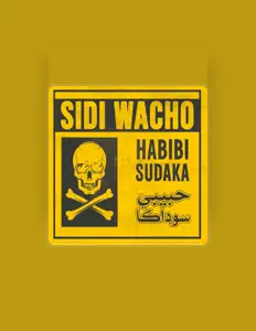 Listen to Sidi Wacho, watch music videos, read bio, see tour dates & more!