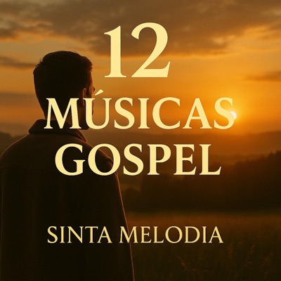 12 Músicas Gospel