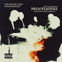 NEGOTIATERZ (feat. RyandoesRap) - Single - The Shark