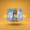 Delirium - ULISES RICHARDS lyrics
