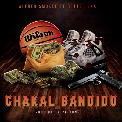 Chakal Bandido (feat. Betto luna) - Single