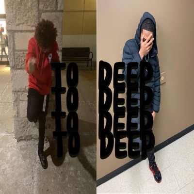 To deep (feat. lulaj) - Single
