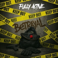 Betrayal - Single - Fully Active