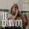 Te Convido - Vineyard Piratininga, Damarys Schwartz & Thiago Falsetti lyrics