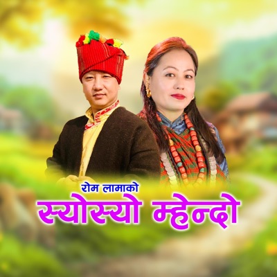 SYO SYO MHENDO (feat. Ramala Pakhrin) - Single