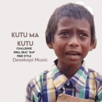 Kutu ma kutu | Kutu ma kutu Challenge Drill Beat Rap Free Style | - Single - Desekepi Music
