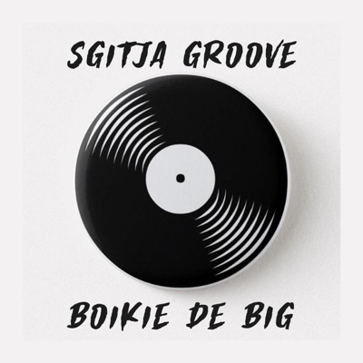 Sgitja Groove - Single