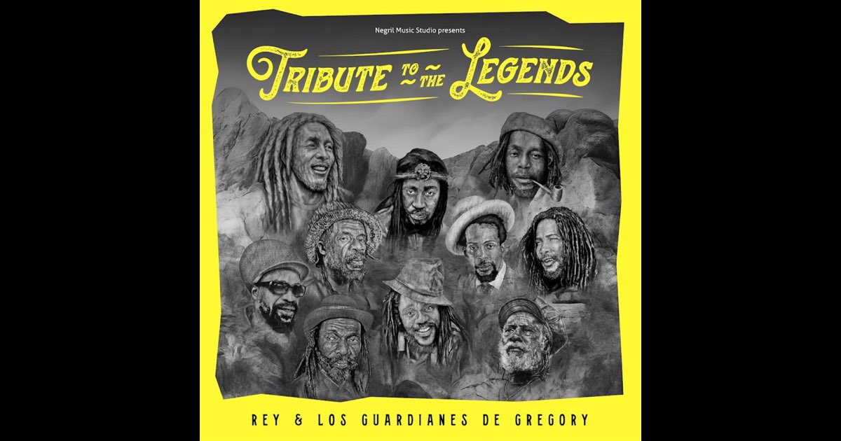 Tribute to the Legends - Album by Rey & Los Guardianes de Gregory