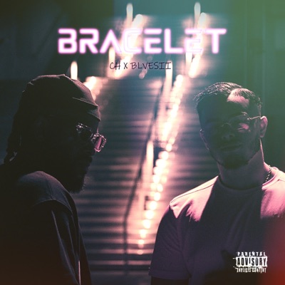 BRACELET (feat. BLVESII) - Single