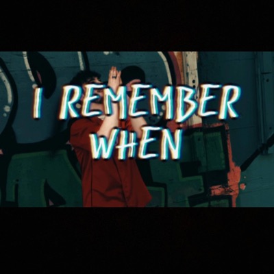 I Remember When - Single