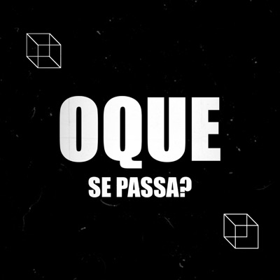 Oque Se Passa ? (feat. mathz) - Single