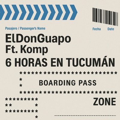 6 Horas en Tucuman (feat. Komp) - Single