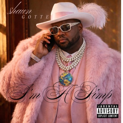I'm A Pimp - Single