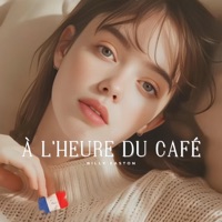 À l’heure du café - Billy Easton