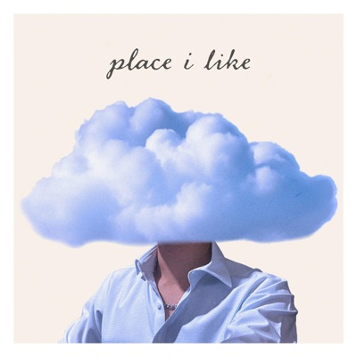 Place I Like - Single