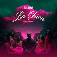 La Chica - Single - Biura & Miss Tchamba