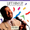 Lift Him Up (Live) - Ron Kenoly