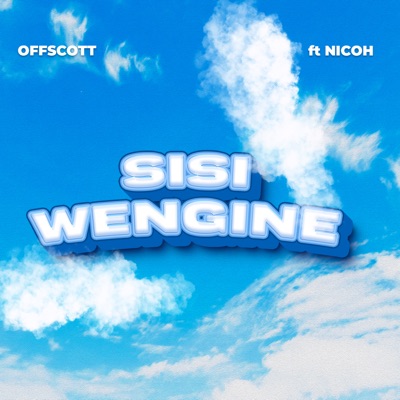 Sisi Wengine (feat. Nicoh) - Single