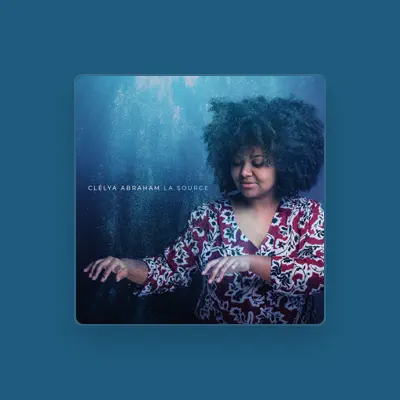 Listen to Clélya Abraham, watch music videos, read bio, see tour dates & more!